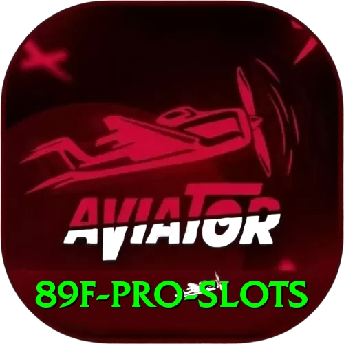 89f Pro Slots - 2