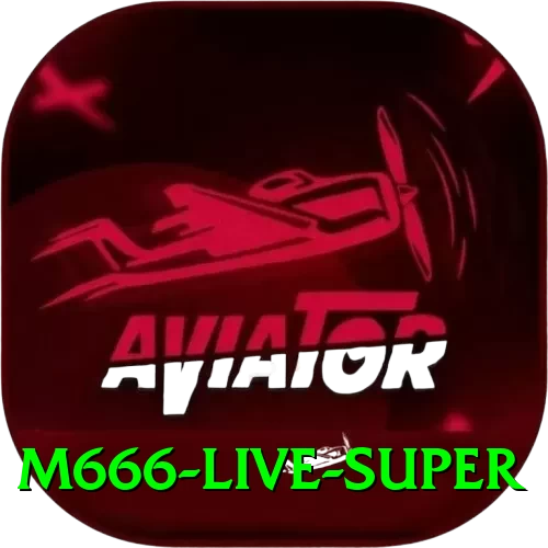 M666 Live Super - 2